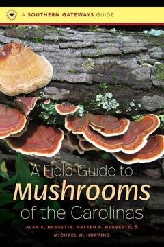 portada A Field Guide to Mushrooms of the Carolinas (Southern Gateways Guides) (in English)
