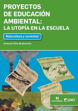 portada Proyectos de Educación Ambiental: La Utopía en la Escuela (Noveduc-Graó) (in Spanish)
