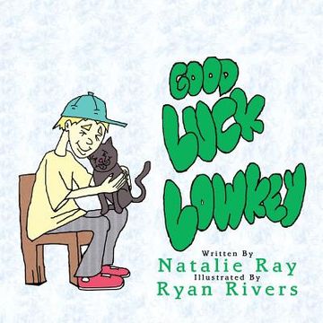 portada Good Luck Lowkey: Lowkey's New Home (en Inglés)