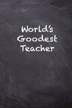 portada Worlds Goodest Teacher (in English)
