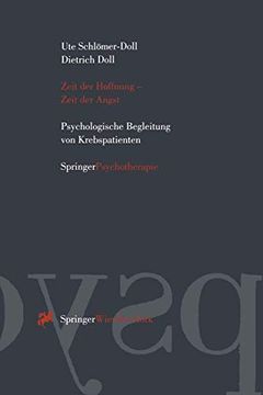 portada Zeit Der Hoffnung -- Zeit Der Angst: Psychologische Begleitung Von Krebspatienten (en Alemán)