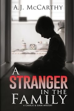 portada A Stranger in the Family: A Charlie & Simm Mystery (en Inglés)