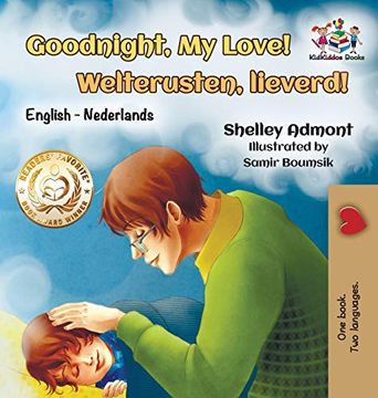 portada Goodnight, my Love! Welterusten, Lieverd! English Dutch (in Dutch)