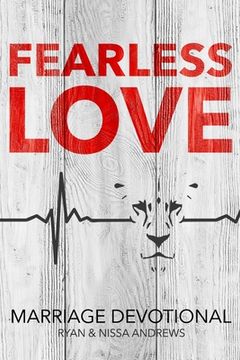 portada Fearless Love Marriage Devotional (en Inglés)