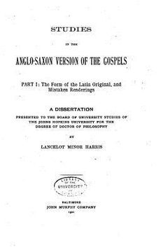 portada Studies in the Anglo-Saxon version of the gospels (en Inglés)
