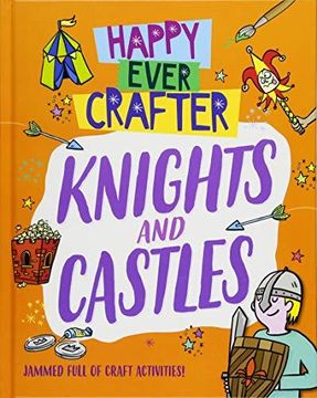 portada Happy Ever Crafter: Knights and Castles (Hardback) 