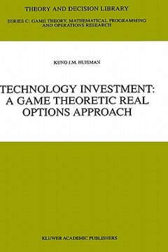 portada technology investment: a game theoretic real options approach (in English)