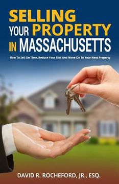 portada Selling Your Property in Massachusetts (en Inglés)
