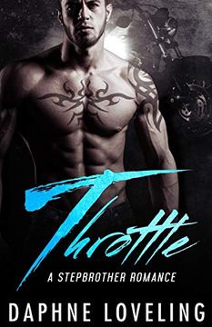 portada Throttle: A Stepbrother Romance: Standalone Motorcycle Club Romance (in English)