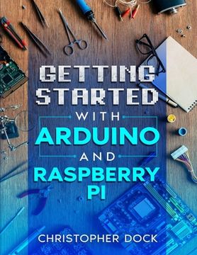 portada Getting started with Arduino and Raspberry pi (en Inglés)