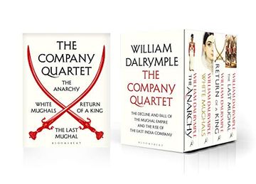 portada The Company Quartet: The Anarchy, White Mughals, Return of a King and the Last Mughal 