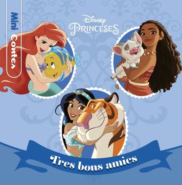portada Princeses. Tres Bons Amics. Minicontes (Disney) (in Catalá)