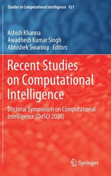 portada Recent Studies on Computational Intelligence: Doctoral Symposium on Computational Intelligence (Dosci 2020) (en Inglés)