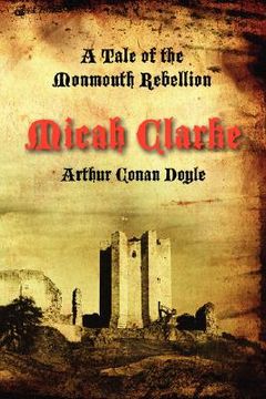 portada micah clarke: a tale of the monmouth rebellion