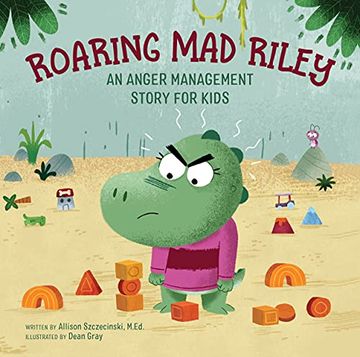 portada Roaring mad Riley: An Anger Management Story for Kids (en Inglés)
