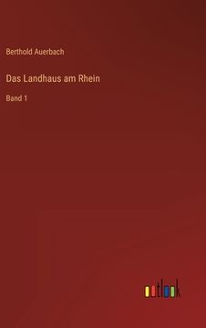 portada Das Landhaus am Rhein: Band 1 (en Alemán)