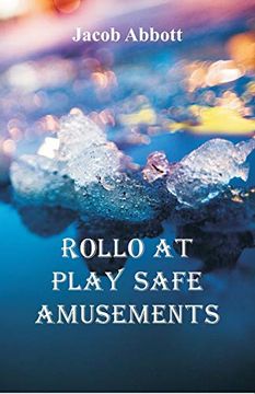 portada Rollo at Play Safe Amusements (in English)