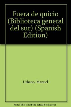 portada Fuera de quicio (Biblioteca general del sur) (Spanish Edition)