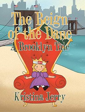 portada The Reign of the Dane: A Brooklyn Tale (in English)