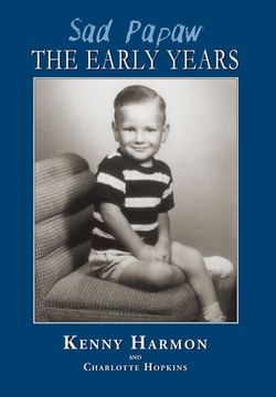 portada Sad Papaw: The Early Years (en Inglés)