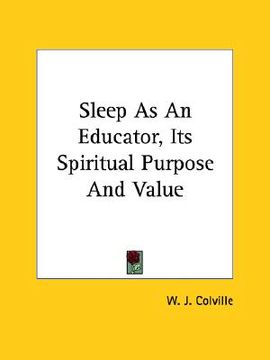 portada sleep as an educator, its spiritual purpose and value (in English)
