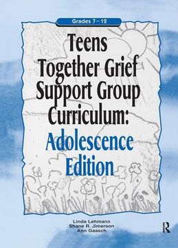 portada Teens Together Grief Support Group Curriculum: Adolescence Edition: Grades 7-12 (en Inglés)