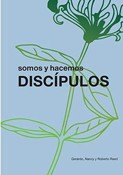 portada Discípulos: Somos y Hacemos (in Spanish)