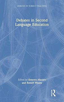 portada Debates in Second Language Education (Debates in Subject Teaching) (en Inglés)