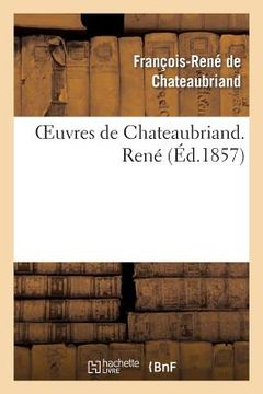 portada Oeuvres de Chateaubriand. René (in French)
