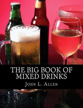 portada The Big Book of Mixed Drinks (en Inglés)