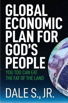 portada Global Economic Plan for Gods People (en Inglés)