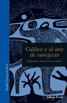 portada Galileo y el Arte de Envejecer