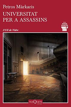portada Universitat per a Assassins (Ull de Vidre) (in Catalá)