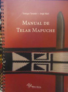 portada Manual de Telar Mapuche (in Spanish)