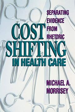 portada Cost Shifting in Health Care: Separating Evidence From Rhetoric 
