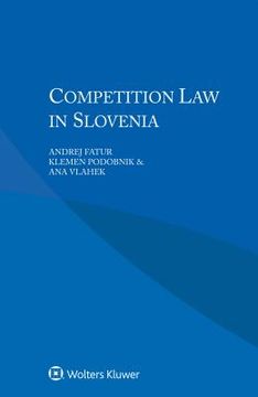 portada Competition Law in Slovenia (in English)