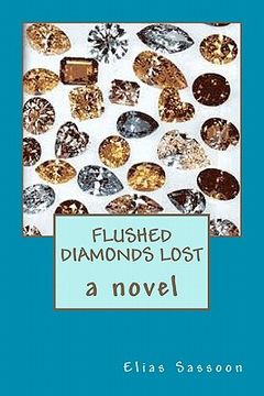portada flushed diamonds lost (in English)