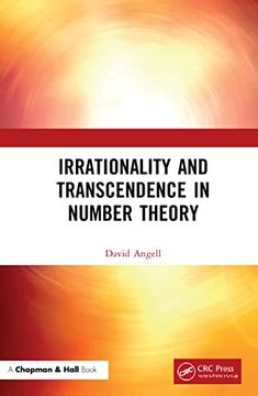 portada Irrationality and Transcendence in Number Theory (in English)
