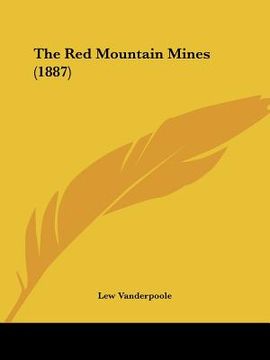 portada the red mountain mines (1887) (en Inglés)