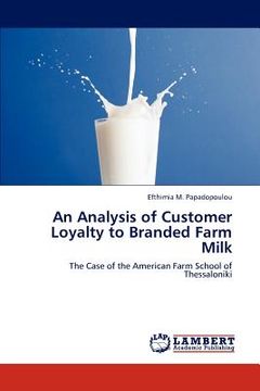 portada an analysis of customer loyalty to branded farm milk (en Inglés)