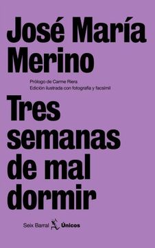 Tres semanas de mal dormir (Únicos)