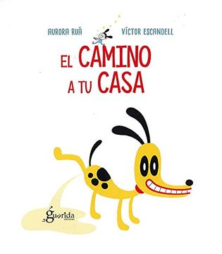 portada El Camino a tu Casa (in Spanish)