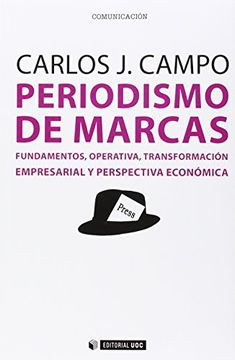 portada Periodismo de Marcas: Fundamentos, Operativa, Transformación Empresarial y Perspectiva Económica (in Spanish)