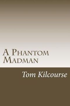 portada A Phantom Madman: Turner & Francis Investigate (en Inglés)