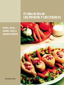 portada El libro de oro de las patatas y los cereales (in Spanish)