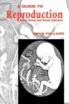 portada A Guide to Reproduction Paperback: Social Issues and Human Concerns (en Inglés)