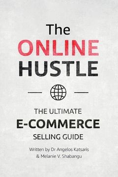 portada The Online Hustle: The Ultimate E-Commerce Guide (in English)
