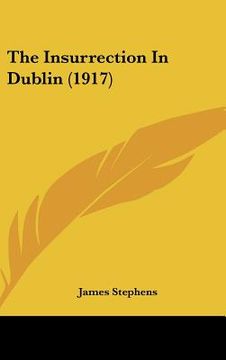 portada the insurrection in dublin (1917) (in English)