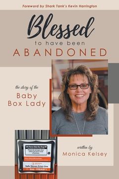 portada Blessed to Have Been Abandoned: The Story of the Baby box Lady (in English)