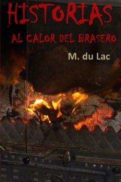 portada Historias al calor del brasero (Spanish Edition)